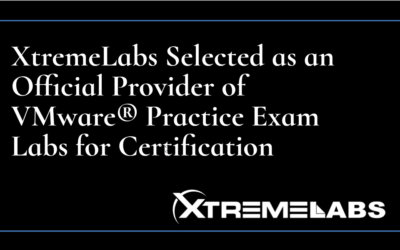 XtremeLabs Selected as an Official Provider of VMWare® Practice Exam Labs for Certification